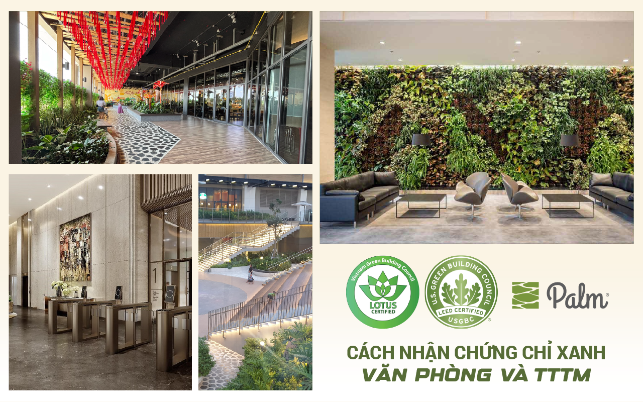 Cách Đạt Chứng Chỉ Xanh Cho Văn Phòng, Khách Sạn Và TTTM
