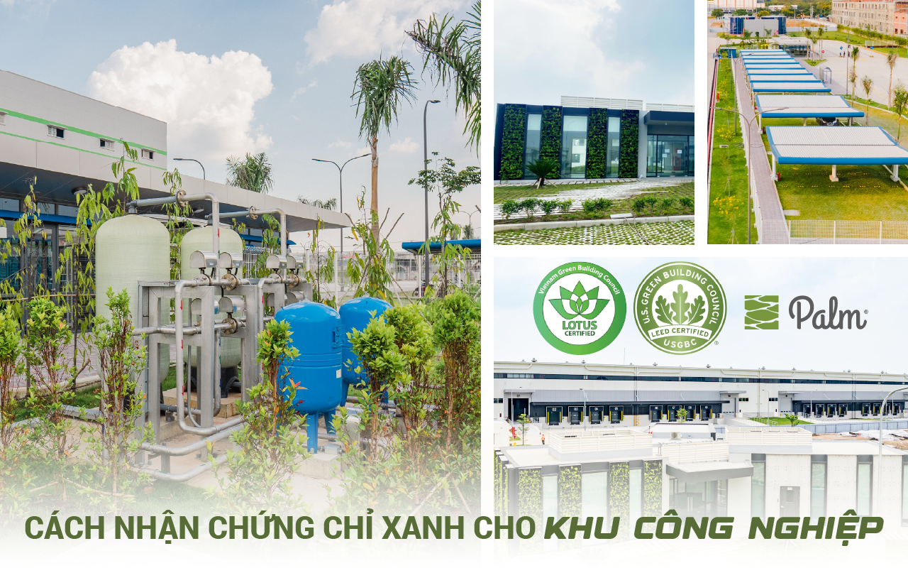 Cách Đạt Chứng Chỉ Xanh Cho Nhà Kho và Nhà Xưởng Công Nghiệp