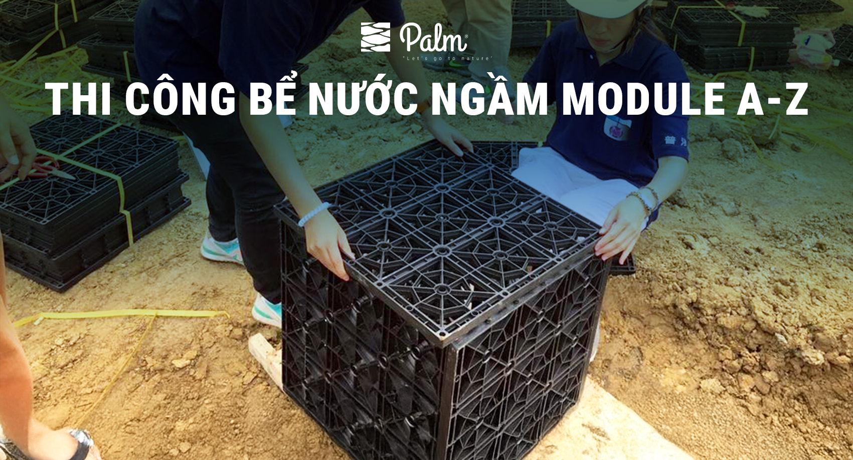 Hướng dẫn Thi công Bể nước ngầm (Hồ điều tiết) từ A-Z